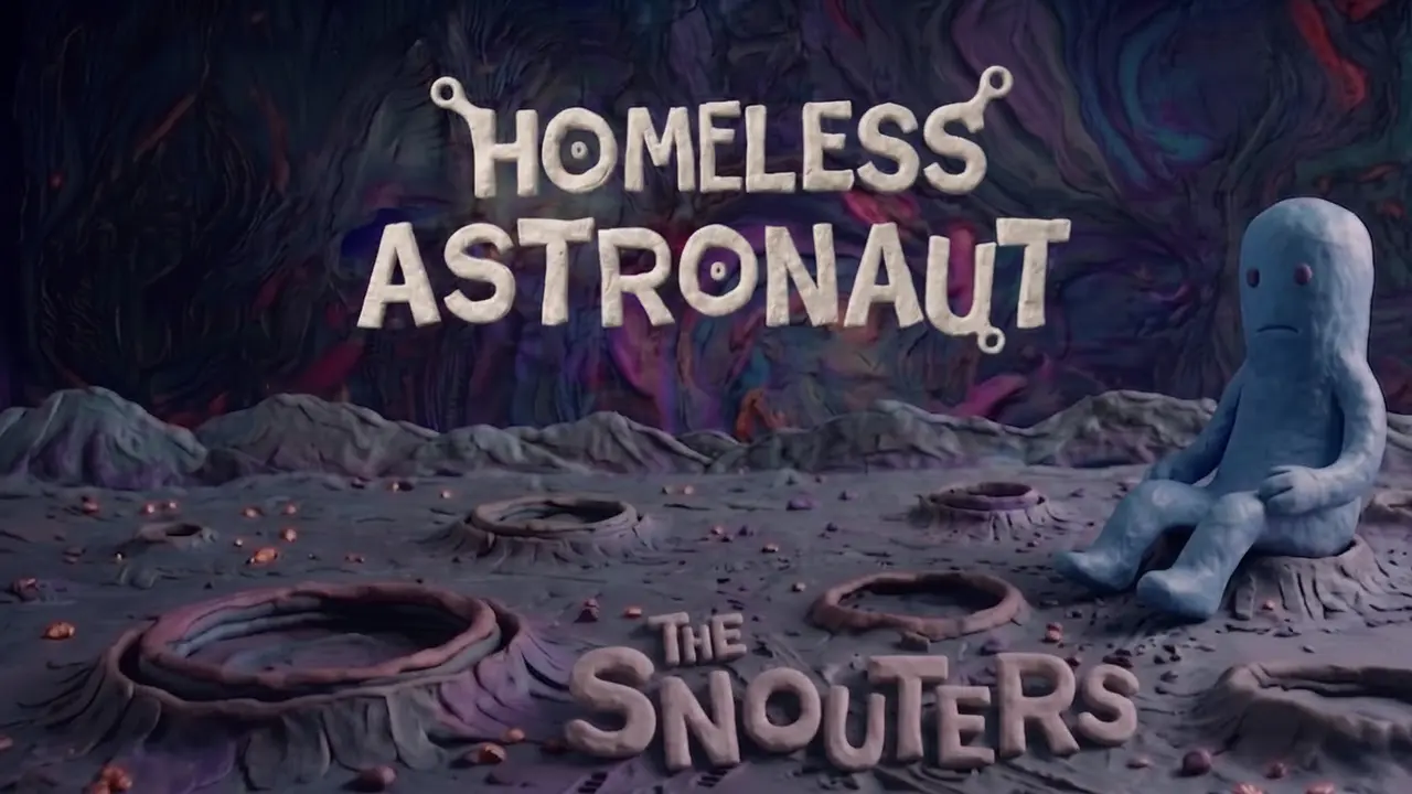 Homeless Astronaut - The Snouters official video