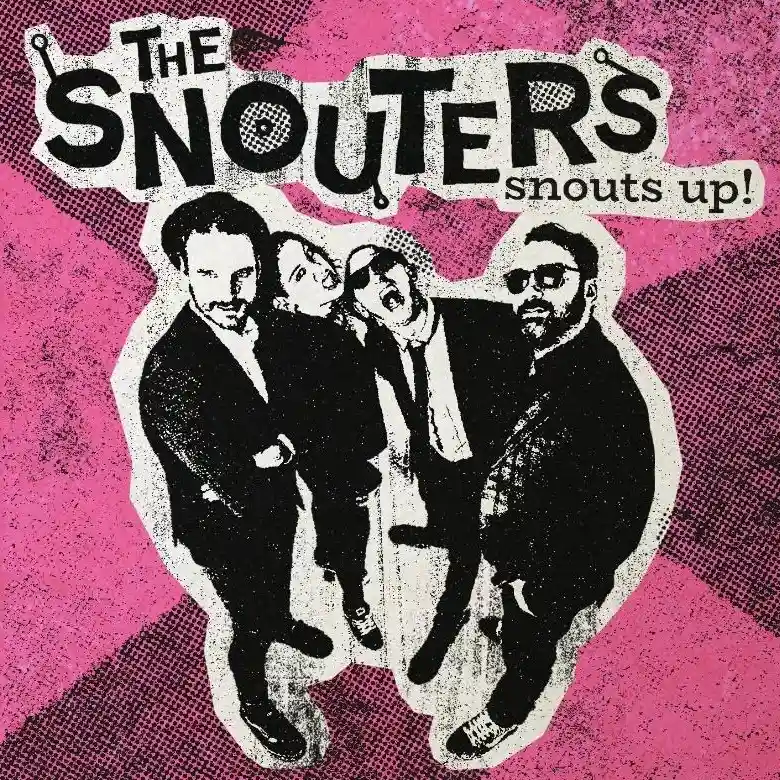 The Snouters - Snouts Up! Album Cover